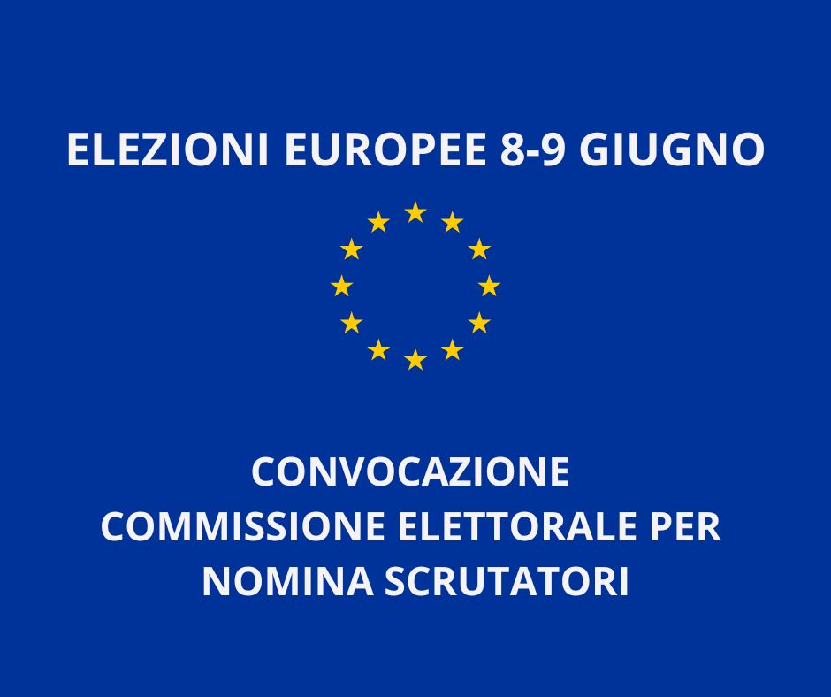 Nomina scrutatori per le Elezioni Europee dell'8 e 9 giugno 2024